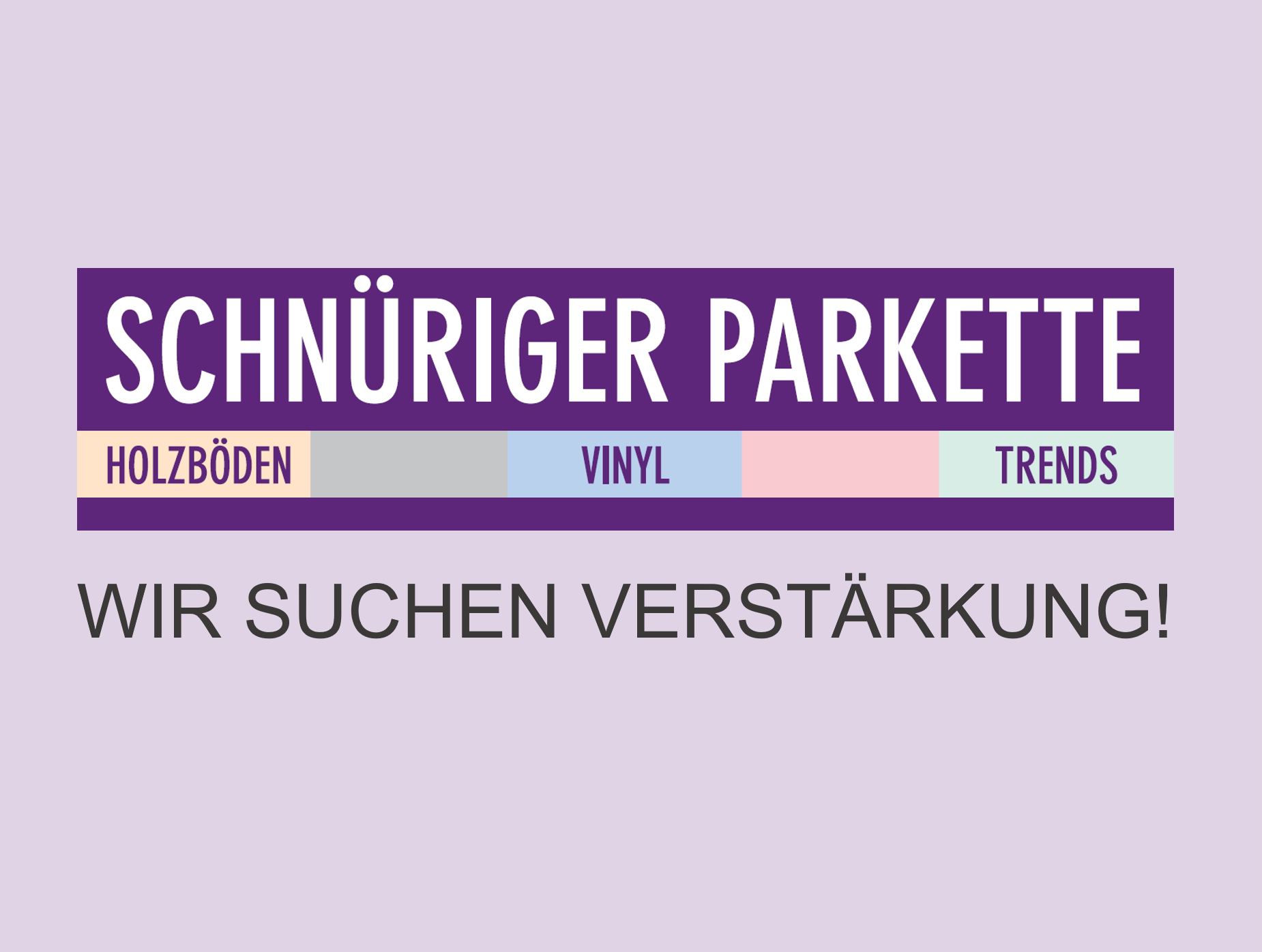 wir-suchen-dich-schn-riger-parkette